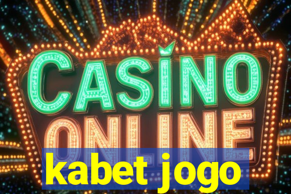 kabet jogo